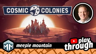 Cosmic Colonies - Solo Playthrough