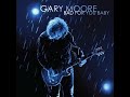 Gary Moore:-'Trouble Ain't Far Behind'