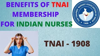 BENEFITS OF |TNAI MEMBERSHIP| FOR INDIAN NURSES| #Nursestoday#Staffnur