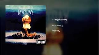 Gnarles Barkley Feat. Wally Gray and Joe Budden - Crazy Remix