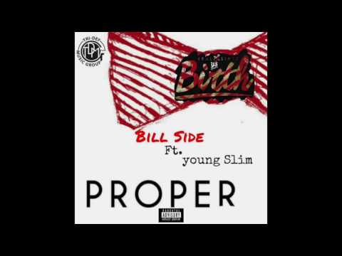 Young Slim ft Billside "Proper" Freestyle