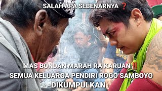 Download lagu MAS BONDAN NGAMUK KE KELUARGA PENDIRI ROGO SAMBOYO PUTRO mp3