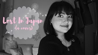 Shawn Mendes - Lost In Japan (cover)