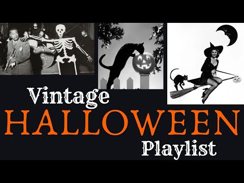 👻Ghosts of Halloweens Past - Vintage 1920's-1960's Playlist🎃