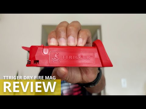 TTrigger Dry Fire Trigger Resetting Magazine Review