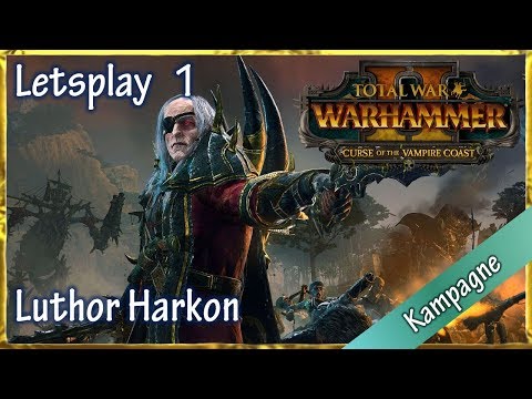 Let's Play Total War Warhammer 2: Fluch der Vampirküste (D | 1080p | 60FPS | Sehr Schwer) #01
