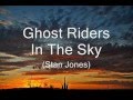 Ghost Riders In The Sky (Stan Jones), tenor ...