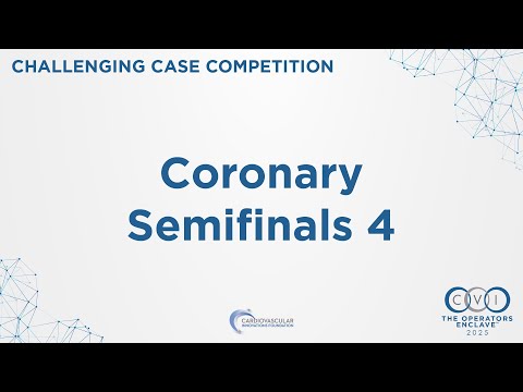 CVI 2025 Challenging Case Competition - Coronary Semifinals 4