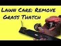 Dethatch a Lawn with a Thatching Blade on Mower Dethatch a Lawn with a Thatching Blade on Mower