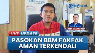 Stok BBM di Fakfak Dipastikan Aman, Kapal Tanker Pertamina Bisa Masuk 7 Kali dari Wayame