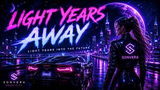 Light Years Away