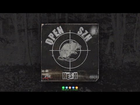 HE$H - OPEN SZN MIXTAPE (FULL ALBUM)