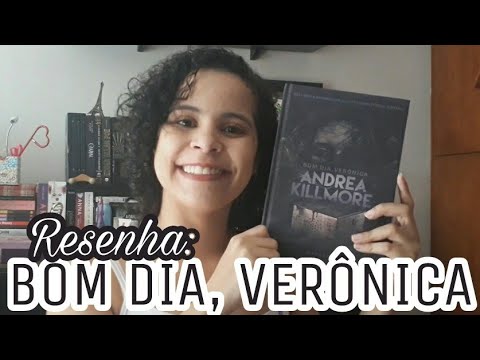 BOM DIA, VERÔNICA (ANDREA KILLMORE) | VEDA #10 | Livraneios