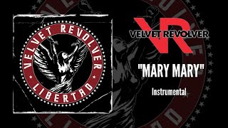 Velvet Revolver - Mary Mary | Instrumental