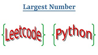 YouTube video 'Leetcode Question 179 "Largest Number" in Python'