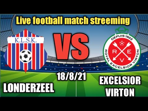 LONDERZEEL VS. EXCELSIOR VIRTON Live Football Match Score