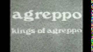 Kings Of Agreppo - Agreppo