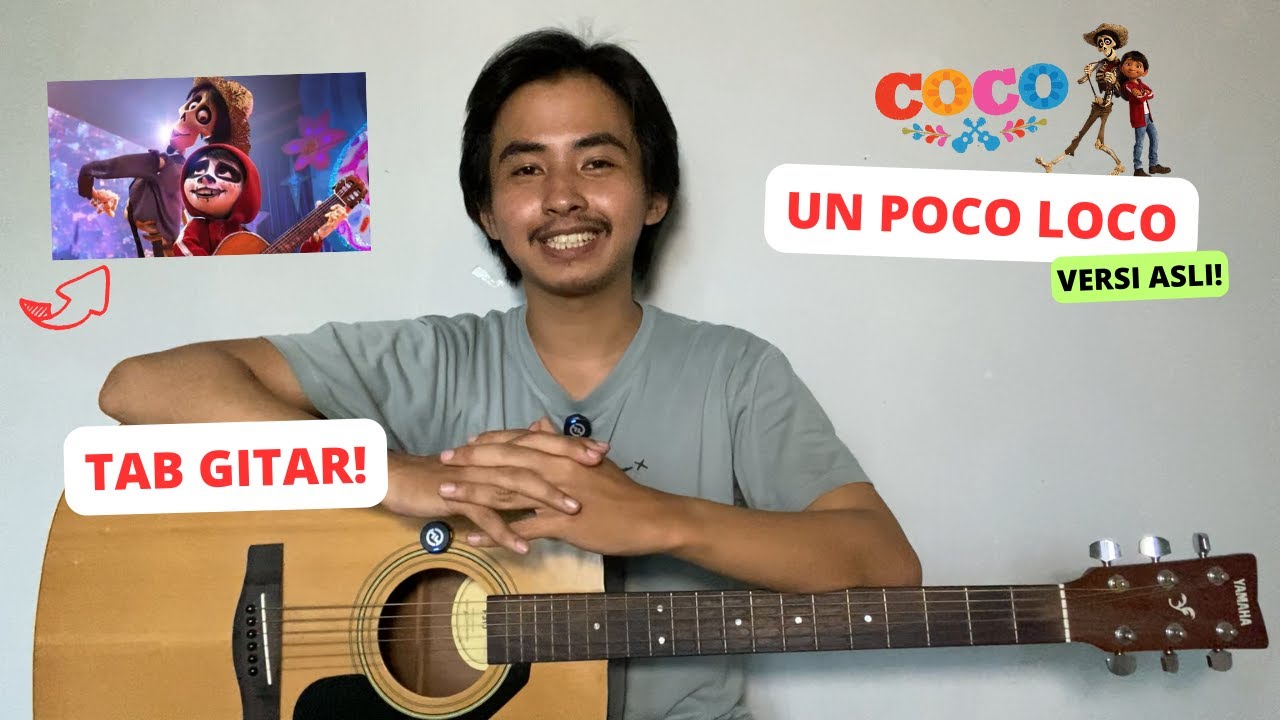 UN POCO LOCO VERSI ASLI! TUTORIAL MELODI + TAB GITAR! (Tutorial Gitar)