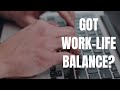 JSL: Work-Life Balance