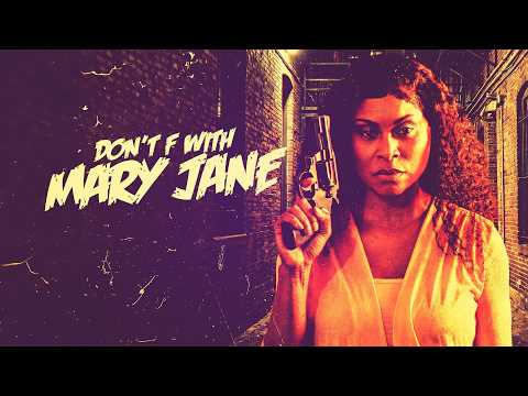 Don't F With Mary Jane Official Trailer (2026) | Thriller | Comedy | Breaking Glass Pictures