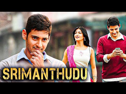Srimanthudu Full Movie in Hindi Dubbed HD 2015   Mahesh Babu   Shruti Haasan   Jagapathi Babu