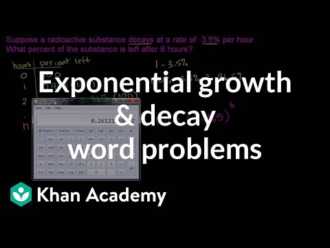 Exponential Growth Decay Word Problems Video Khan Academy