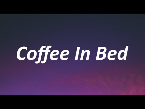 Coffee In Bed