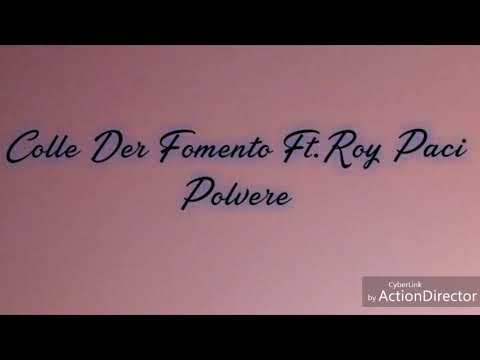 Colle Der Fomento Ft.Roy Paci - Polvere