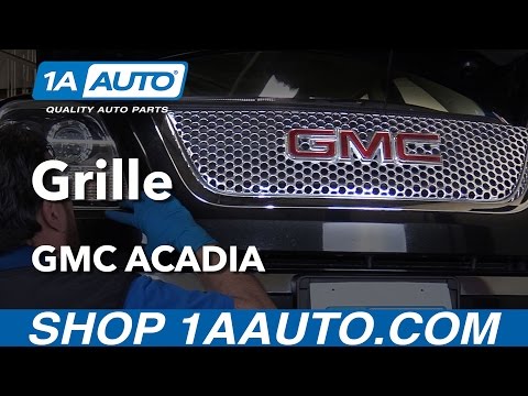 How to Replace Grille 07-16 GMC Acadia