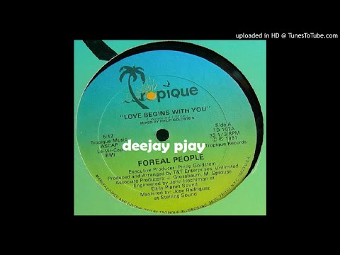 Foreal People - Love Begins With You