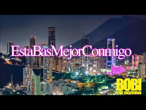 Bobi Bozman - Estabas mejor conmigo