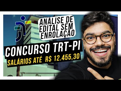 Analysis of the TRT-22 (Piauí) Public Notice in 12 Minutes, No Fuss