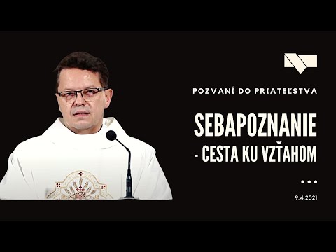 Pozvaní do priateľstva #13 - Sebapoznanie - cesta ku vzťahom - 9.4.2021