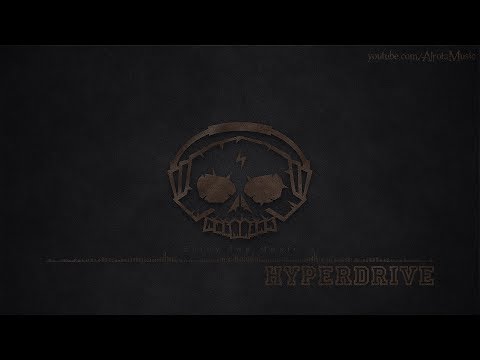 Hyperdrive by Sebastian Forslund - [Metal Rock Music]