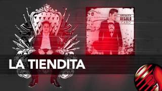 La Tiendita (ESPECIALISTA) - Regulo Caro 2013