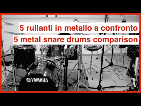 5 Rullanti in metallo a confronto / 5 Snare Drums Comparison