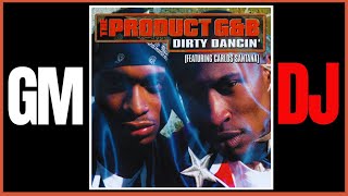 The Product G&B feat Carlos Santana  - Dirty Dancin'  (Robbie Rivera's Tribal Sessions Dub)