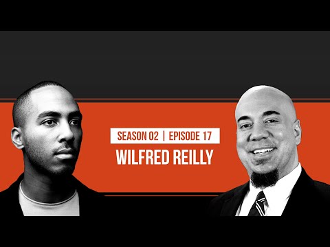 Straight Talk on Racism with Wilfred Reilly S2 [Ep 17]