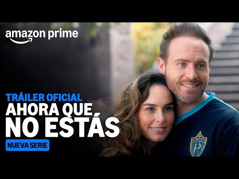 Ahora Que no Estás (2024)