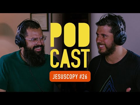 ANDRÉ AQUINO - JesusCopy Podcast #26