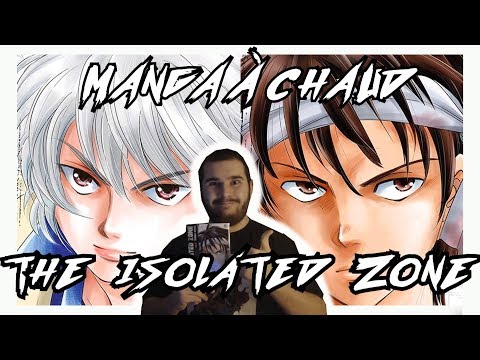 MANGA À CHAUD #01 : THE ISOLATED ZONE [2019]