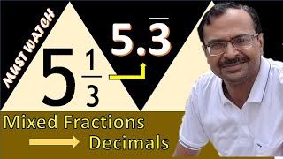 Convert Mixed Fractions to Decimal in 3 Seconds