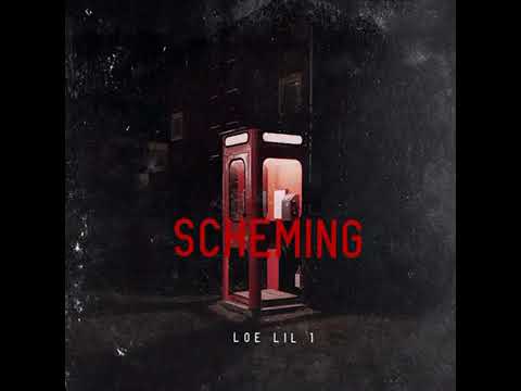 Loe Lil 1 - Scheming