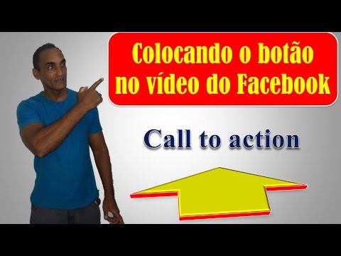 como colocar o botão para ação no vídeo do Facebook /Como Colocar Call to Action Para Vídeos