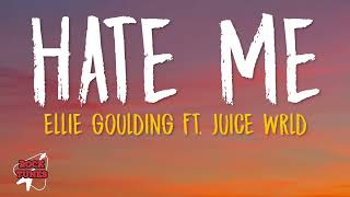Download lagu Ellie Goulding & Juice WRLD - Hate Me (Lyrics) mp3