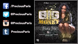 Precious Paris - Big Money