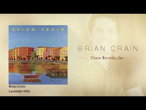 Brian Crain - Lavender Hills