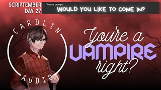 Talktober 2025 - Day 27: Would you like to come in? [Mortal x Vampire] [I've discovered your secret]