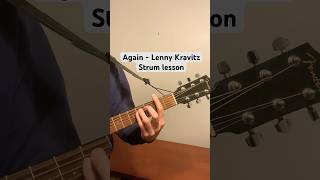 How to Play âauAgainâau by Lenny Kravitz âae Easy Guitar Tutorial!