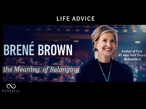 BRENÉ BROWN | The True MEANING of BELONGING